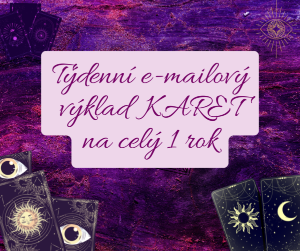 Týdenní KOLEKTIVNÍ e-mailový výklad karet / rok