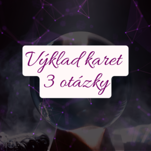 Individuální výklad na vaše otázky – 3 otázky